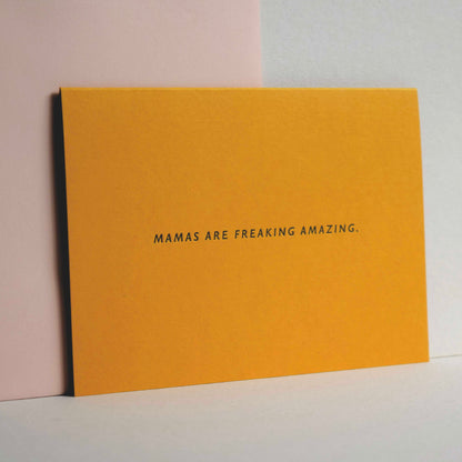 Mamas Are Freaking Amazing Letterpress Card