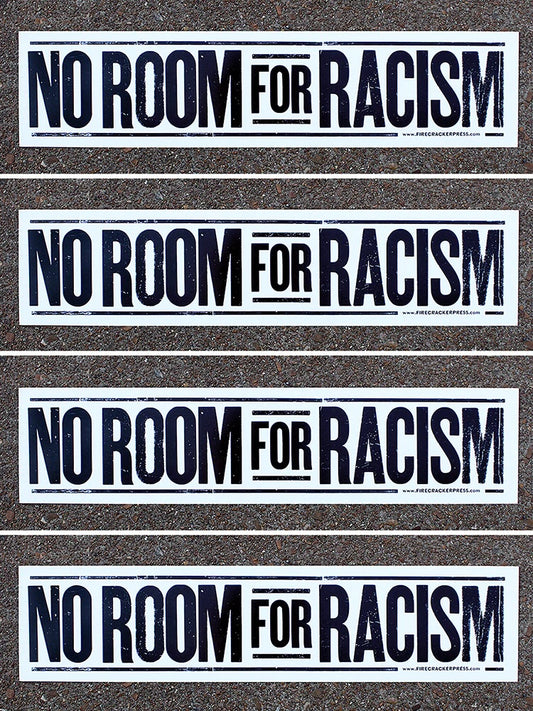 No Room For Racism Letterpress Print
