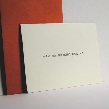 Papas Are Freaking Amazing Letterpress Card